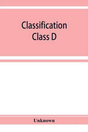 Classification. Class D de Unknown