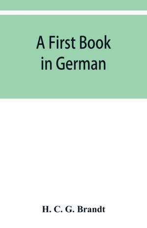 A first book in German de H. C. G. Brandt