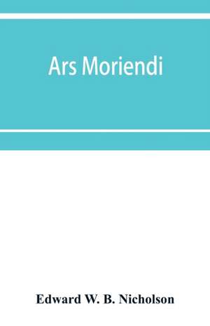 Ars moriendi de Edward W. B. Nicholson