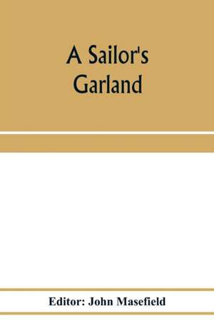 A sailor's garland de John Masefield