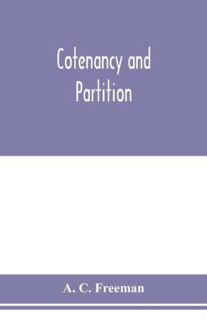Cotenancy and partition de A. C. Freeman