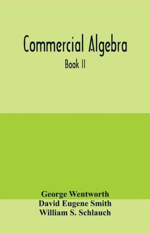 Commercial algebra de George Wentworth