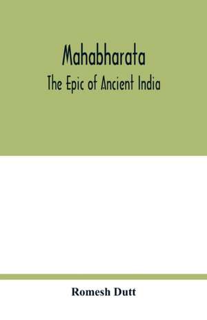 Mahabharata de Romesh Dutt