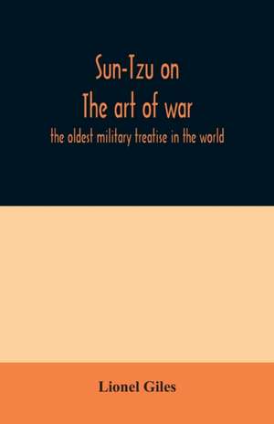 Sun-Tzu on The art of war de Lionel Giles