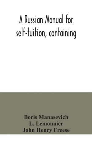 A Russian manual for self-tuition, containing de Boris Manasevich