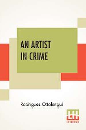 An Artist In Crime de Rodrigues Ottolengui