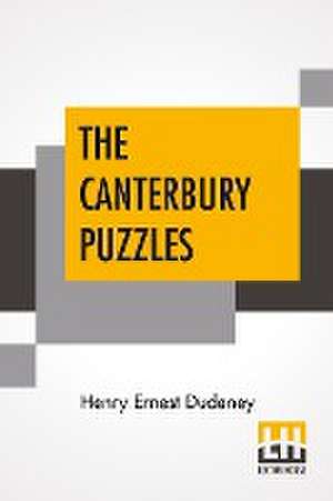 The Canterbury Puzzles de Henry Ernest Dudeney