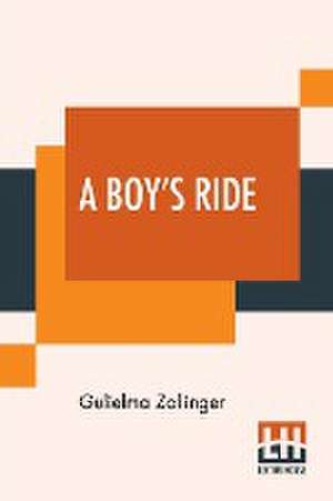 A Boy's Ride de Gulielma Zollinger