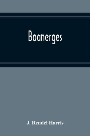 Boanerges de J. Rendel Harris