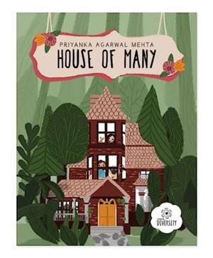 House of Many de Priyanka Agarwal Mehta