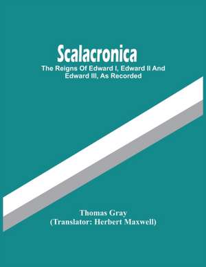 Scalacronica de Thomas Gray