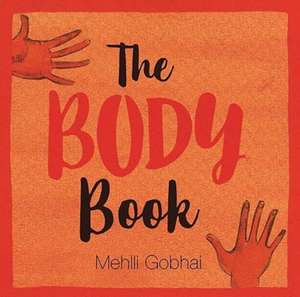 The Body Book de Mehlli Gobhai