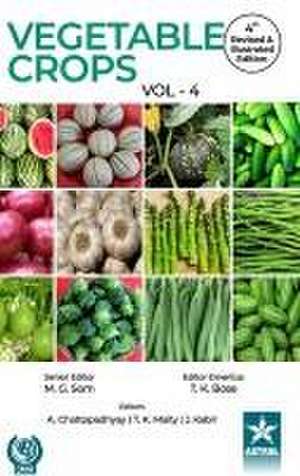 Vegetable Crops Vol 4 4th Revised and Illustrated edn de T. K. Bose