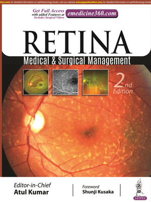 Retina: Medical & Surgical Management de Atul Kumar