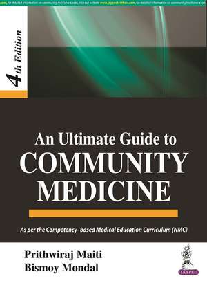 An Ultimate Guide to Community Medicine de Prithwiraj Maiti