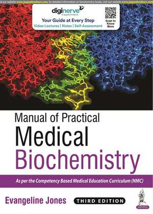 Manual of Practical Medical Biochemistry de Evangeline Jones