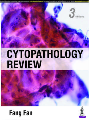 Cytopathology Review de Fang Fan