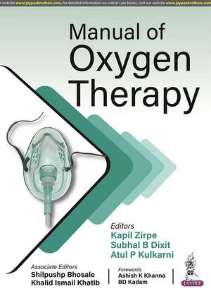 Manual of Oxygen Therapy de Kapil Zirpe