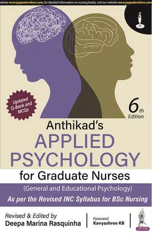 Anthikad's Applied Psychology for Graduate Nurses (General and Educational Psychology) de Deepa Marina Rasquinha