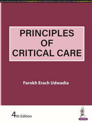 Principles of Critical Care de Farokh Erach Udwadia