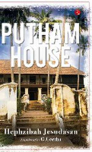 PUTHAM HOUSE de Hephzibah Jesudasan