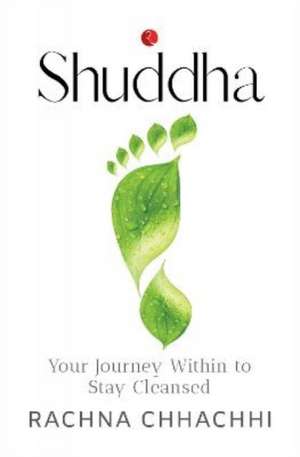 SHUDDHA de Rachna Chhachhi