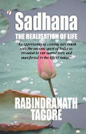Sadhana de Rabindranath Tagore