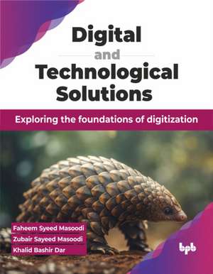 Digital and Technological Solutions de Khalid Bashir Dar