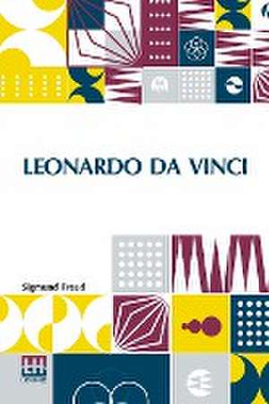 Leonardo Da Vinci de Sigmund Freud