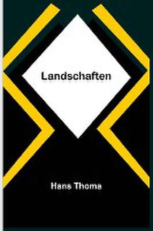 Thoma, H: Landschaften