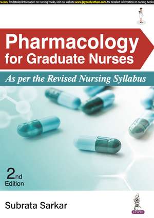 Pharmacology for Graduate Nurses de Subrata Sarkar