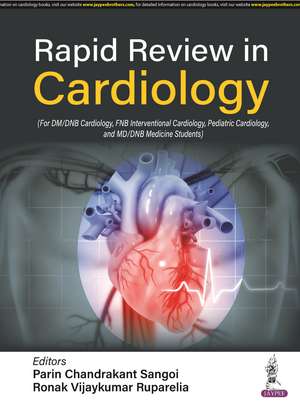 Rapid Review in Cardiology de Parin Chandrakant Sangoi