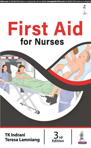 First Aid for Nurses de TK Indrani