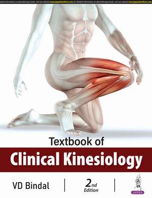 Textbook of Clinical Kinesiology de VD Bindal