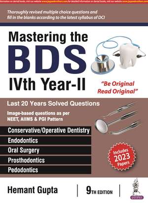 Mastering the BDS IVth Year-II de Hemant Gupta