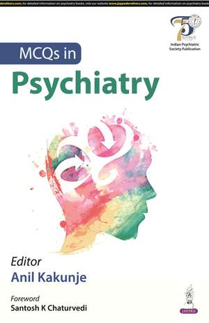 MCQs in Psychiatry de Anil Kakunje