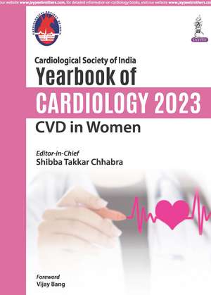 Yearbook of Cardiology 2023: CVD in Women de Shibba Takkar Chhabra