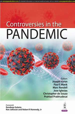 Controversies in the Pandemic de Joseph Varon