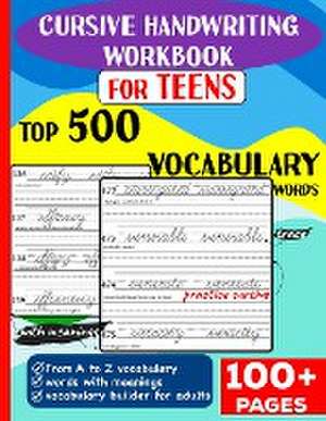 Cursive Handwriting Workbook for Teens de Sasha Daniel