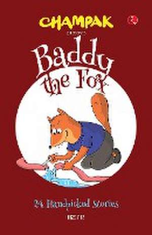 Baddy the Fox de Champak