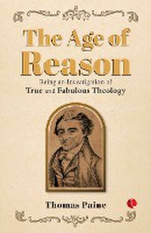 THE AGE OF REASON de Thomas Paine