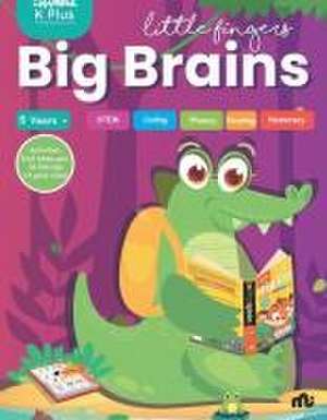 Little Fingers Big Brains(Champak K Plus) de Champak