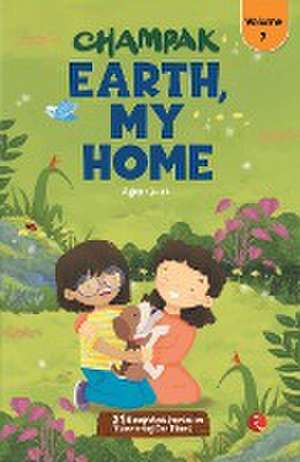 Champak Earth, My Home Volume 7 de Champak