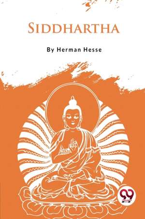 Siddhartha de Herman Hesse