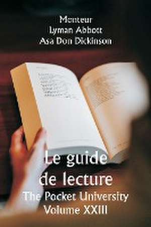 Le guide de lecture The Pocket University Volume XXIII de Monteur Lyman Abbott