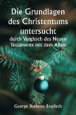 Englisch, G: Grundlagen des Christentums untersucht durch V