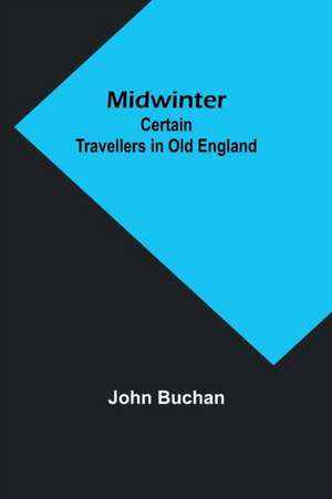 Midwinter de John Buchan