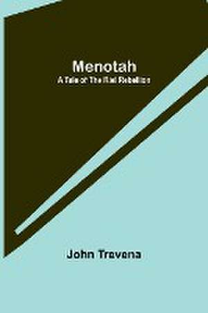 Menotah de John Trevena