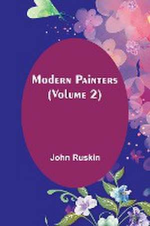 Modern Painters (Volume 2) de John Ruskin