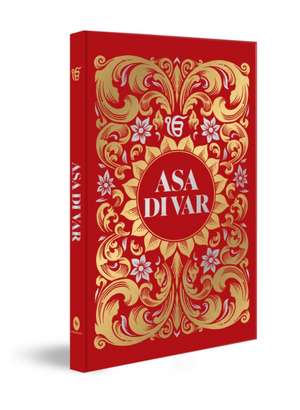 Asa Di Var (Deluxe Hardbound Edition) de Maneshwar S Chahal